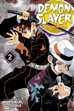 Cover of Demon slayer = Kimetsu no yaiba. Volume 2