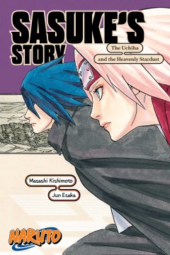 Cover of Sasuke's story. The Uchiha descendants and the heavenly stardust