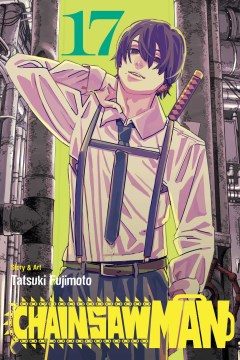 Cover of Chainsaw Man. 17, Guns, nails, katana