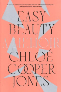 Cover of Easy beauty : a memoir