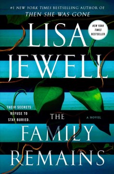 Cover of The family remains : a novel