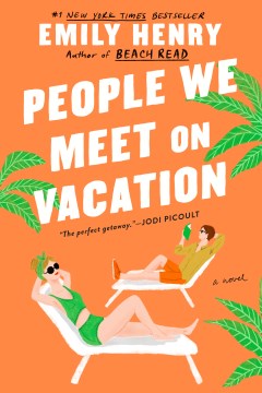 Cover of People We Meet on Vacation: A Novel