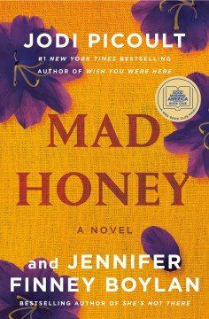 Cover of Mad honey : a novel