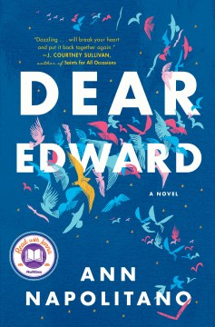 Cover of Dear Edward : a novel