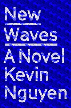 Cover of New Waves: A Novel