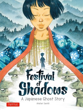 Cover of Festival of Shadows: A Japanese Ghost Story