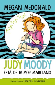 Cover image for Judy Moody está de humor marciano