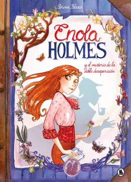 Cover of Enola Holmes y el misterio de la doble desaparición