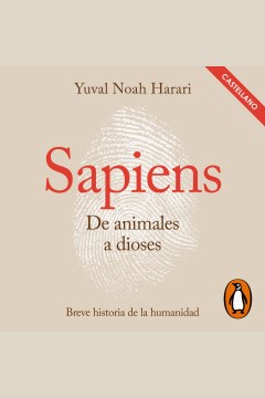 Cover image for Sapiens - De animales a dioses - Castellano