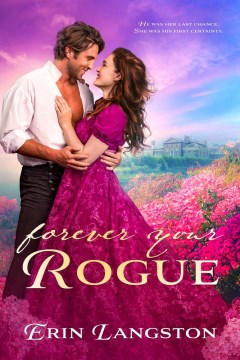 Cover of Forever Your Rogue