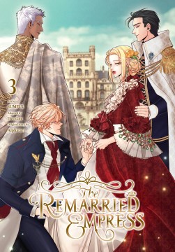 Cover of The remarried empress. 3