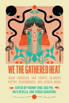 Cover of We the Gathered Heat