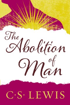 The  Abolition of Man