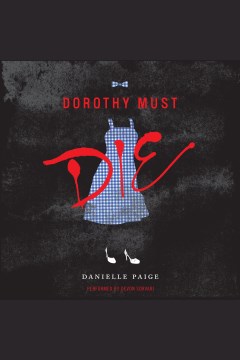  Dorothy Must Die
