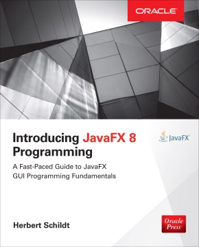  Introducing Javafx 8 Programming