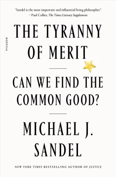 The  Tyranny of Merit