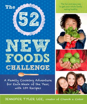 The  52 New Foods Challenge
