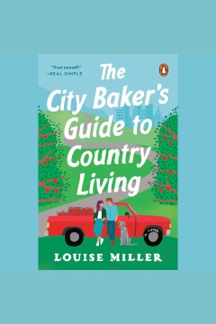 The  City Baker's Guide to Country Living