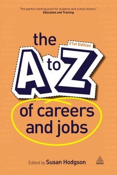 The  A-z of Careers and Jobs
