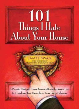  101 Things I Hate About Your House