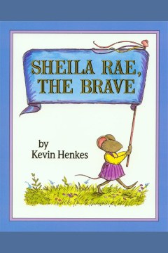  Sheila Rae, the Brave
