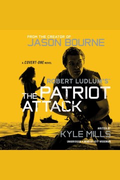  Robert Ludlum's the Patriot Attack