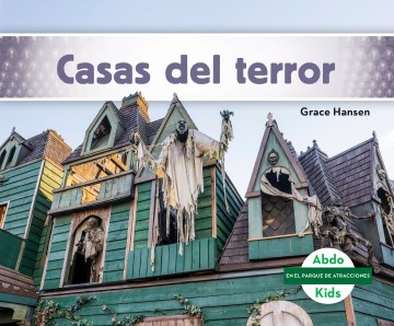  Casas del terror / Haunted Houses