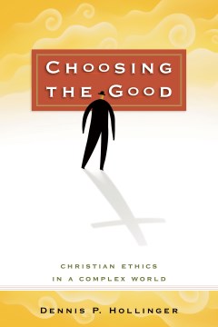  Choosing the Good