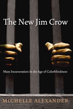 The  New Jim Crow