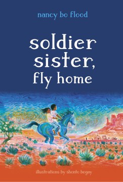 Soldier Sister, Fly Home