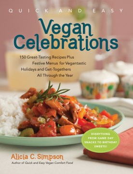 Quick and Easy Vegan Celebrations, book cover