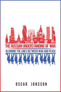 The  Russian Understanding of War